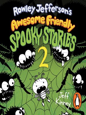 cover image of Rowley Jefferson's Awesome Friendly Spooky Stories 2